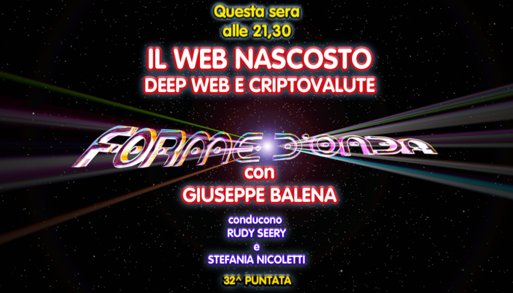 forme-d-onda-giuseppe-balena-il-web-nascosto-deep-web-criptovalute