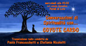 conversazioni-di-spiritualità-con-coyote-cardo
