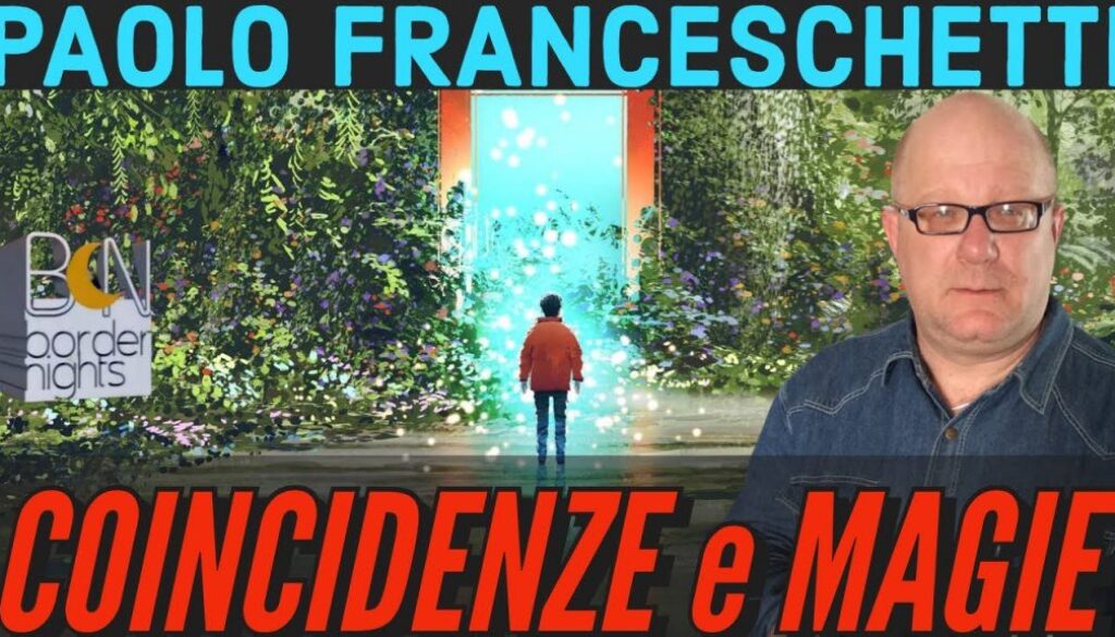 paolo-franceschetti-coincidenze-miracoli-magia