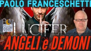paolo-franceschetti-lucifer-angeli-demoni