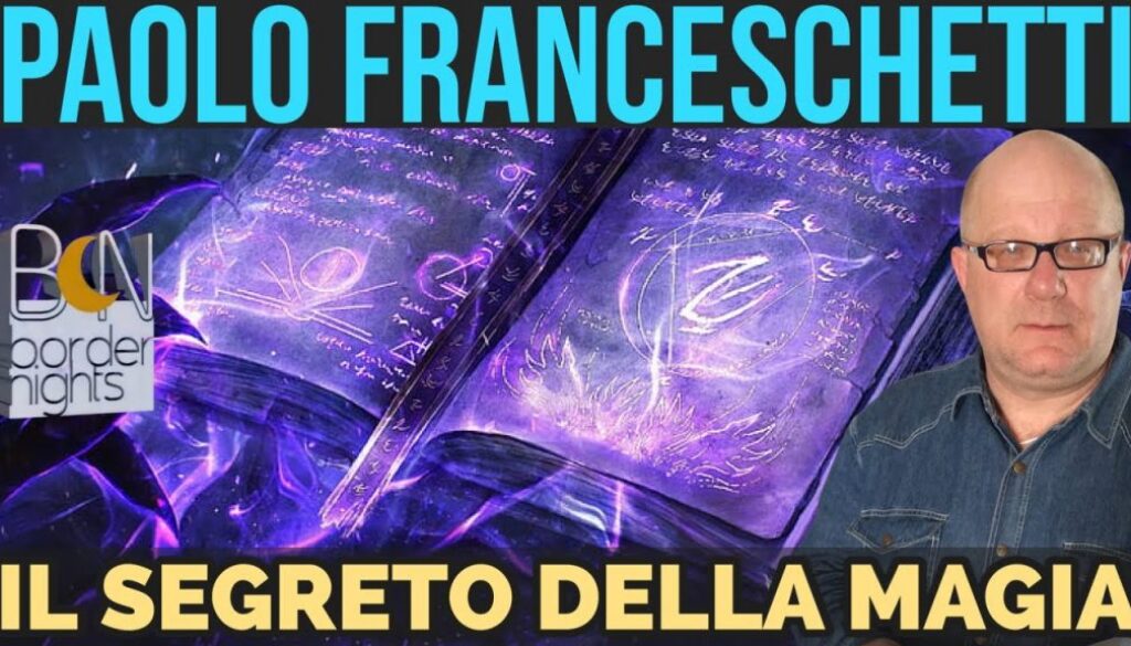 paolo-franceschetti-il-segreto-della-magia