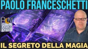 paolo-franceschetti-il-segreto-della-magia