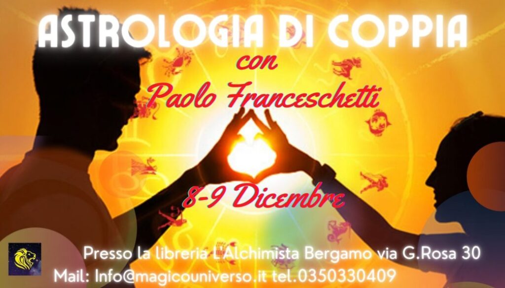 corso-di-astrologia-di-coppia-paolo-franceschetti-bergamo-8-9-dicembre-2022