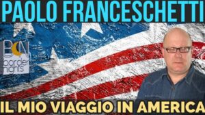 paolo-franceschetti-il-mio-viaggio-in-america