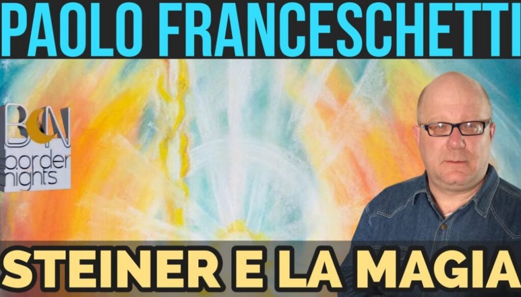 paolo-franceschetti-steiner-e-la-magia