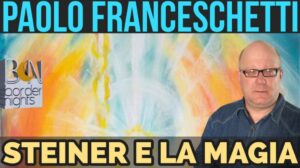 paolo-franceschetti-steiner-e-la-magia