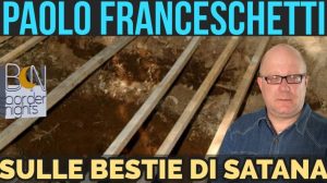 paolo-franceschetti-le-bestie-di-satana