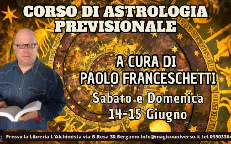 corso-astrologia-previsionale-paolo-franceschetti-bergamo-14-15-giugno-2025